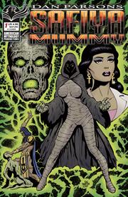 DAN PARSONS SAFIYA MUMMY #1  *RELEASE DATE 8/5/26*