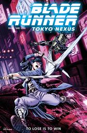 BLADE RUNNER TOKYO NEXUS TO LOSE IS TO WIN #3 (OF 4) *RELEASE DATE 7/1/26*