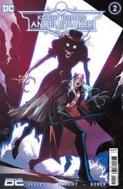 KNIGHT TERRORS ANGEL BREAKER #2 *(DH L3)*