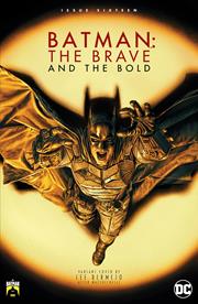 BATMAN THE BRAVE AND THE BOLD #16 CVR D LEE BERMEJO BATMAN 85TH ANNIVERSARY VAR *RELEASE DATE: 8/28/24*