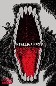 REALLIGATOR #1 (ONE SHOT) *RELEASE DATE 8/5/26* (DH B12)