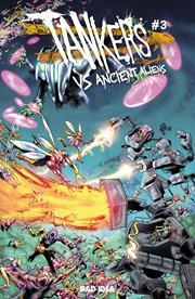 TANKERS VS ANCIENT ALIENS # 3 (OF 5) *RELEASE DATE 8/19/26*