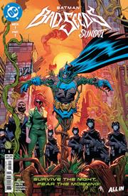 BATMAN BAD SEEDS SUNSET #1 (ONE SHOT) *RELEASE DATE 8/26/26*