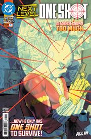NEXT LEVEL ONE SHOT #1 (ONE SHOT) *RELEASE DATE 8/26/26*