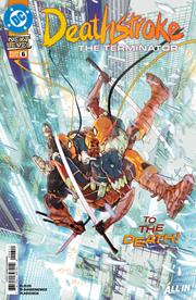 DEATHSTROKE THE TERMINATOR #6 *RELEASE DATE 8/19/26*