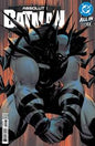 ABSOLUTE BATMAN #4 Seventh Printing *RELEASE DATE 9/2/26*