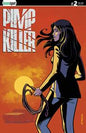 PIMP KILLER #2 (OF 2) *RELEASE DATE 9/2/26*