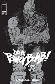 DO A POWERBOMB BLACK AND WHITE #2 (OF 3) *RELEASE DATE 8/26/26*