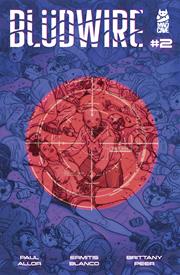 BLUDWIRE #2 (OF 5) *RELEASE DATE 8/5/26*
