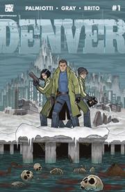 DENVER #1 (OF 3) *RELEASE DATE 8/26/26*