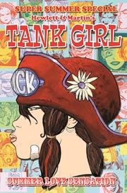 TANK GIRL SUMMER LOVE SENSATION 35TH ANNIVERSARY COMIC (ONE SHOT) *RELEASE DATE 8/5/26*