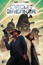 DOCTOR WHO CIRCUIT BREAKER #2 (OF 2) *RELEASE DATE 8/5/26*