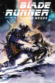 BLADE RUNNER TOKYO NEXUS TO LOSE IS TO WIN #4 (OF 4) *RELEASE DATE 8/5/26*