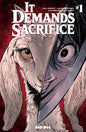 IT DEMANDS SACRIFICE #1 (OF 4) *RELEASE DATE 10/21/26*