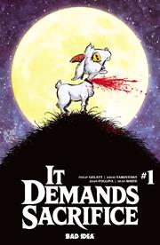 IT DEMANDS SACRIFICE #1 (OF 4) *RELEASE DATE 10/21/26*