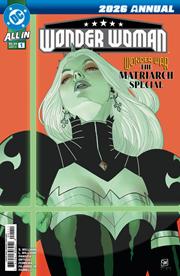 WONDER WOMAN 2026 ANNUAL WONDER WAR THE MATRIARCH SPECIAL #1 (ONE SHOT) *RELEASE DATE 9/30/26*