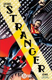 SUPERMAN THE STRANGER #1 (OF 6) *RELEASE DATE 9/2/26*
