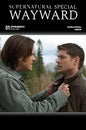 SUPERNATURAL WAYWARD SPECIAL #1 (ONE SHOT) *RELEASE DATE 9/2/26*