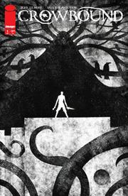 CROWBOUND #1 *RELEASE DATE 9/2/26*
