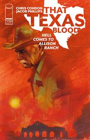 THAT TEXAS BLOOD HELL COMES TO ALLISON RANCH #1 (OF 6) *RELEASE DATE 9/23/26*
