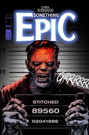 SOMETHING EPIC #15 *RELEASE DATE 9/16/26*