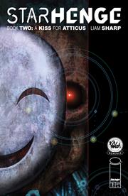 STARHENGE BOOK TWO A KISS FOR ATTICUS #3 (OF 4) *RELEASE DATE 9/9/26*