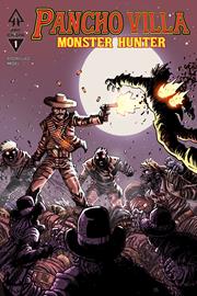 PANCHO VILLA MONSTER HUNTER #1 (OF 3) *RELEASE DATE 9/16/26*