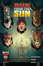 RUN FROM THE SUN #1 *RELEASE DATE 9/30/26*