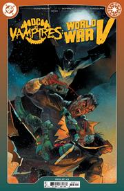 DC VS VAMPIRES WORLD WAR V #3 (OF 12) CVR A OTTO SCHMIDT *RELEASE DATE: 10/9/24*