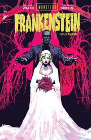 UNIVERSAL MONSTERS FRANKENSTEIN #3 (OF 4) CVR A MICHAEL WALSH *RELEASE DATE: 10/23/24*