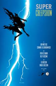 SUPER CREEPSHOW SPECIAL (ONE SHOT) CVR A PYE PARR *RELEASE DATE: 10/8/25* *(DH Z3)*