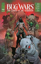 BUG WARS THE COMING OF THE WARDOOM #3 (OF 8) *RELEASE DATE 10/21/26*