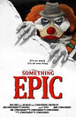 SOMETHING EPIC #16 *RELEASE DATE 10/21/26*