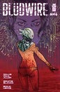 BLUDWIRE #4 (OF 5) *RELEASE DATE 10/14/26*