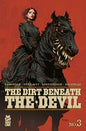 DIRT BENEATH THE DEVIL #3 (OF 4) *RELEASE DATE 10/7/26*