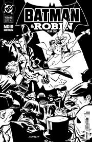 BATMAN AND ROBIN YEAR ONE NOIR EDITION #1 (ONE SHOT) *RELEASE DATE: 11/20/24*