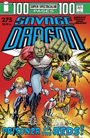 SAVAGE DRAGON #275 CVR A ERIK LARSEN *RELEASE DATE: 1/22/25*