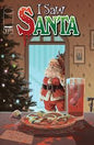 I SAW SANTA A SPAWN UNIVERSE CHRISTMAS STORY #1 (OF 2) CVR A MARCO FAILLA *RELEASE DATE: 11/26/25* *(DH Q3)*
