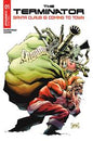 TERMINATOR SANTA CLAUS IS COMING TO TOWN #1 (ONE SHOT) CVR A WILL ROBSON *RELEASE DATE: 12/3/25* *(DH T4)*/ *(DH Q5)*