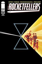 ROCKETFELLERS #12 CVR A FRANCIS MANAPUL & PETER SNEJBJERG *RELEASE DATE 2/11/26* *(DH E6)*