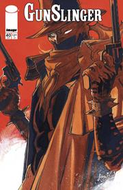 GUNSLINGER SPAWN #40 CVR B JAVI FERNANDEZ VAR *RELEASE DATE: 2/5/25*