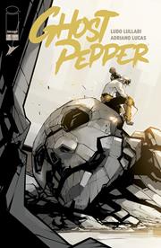 GHOST PEPPER #7 CVR A LUDO LULLABI *RELEASE DATE 1/21/26* *(DH M9)*