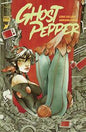 GHOST PEPPER #7 CVR A LUDO LULLABI *RELEASE DATE 1/21/26* *(DH M9)*