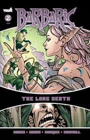 BARBARIC THE LONG DEATH #2 (OF 3) CVR A NATHAN GOODEN *RELEASE DATE 2/25/26*