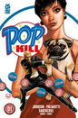 POP KILL #1 (OF 4) CVR A DAVE JOHNSON *RELEASE DATE: 2/26/25* *(DH A7)*