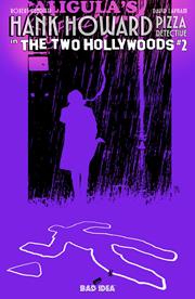 HANK HOWARD PIZZA DETECTIVE THE TWO HOLLYWOODS #2 (OF 2) CVR A ANDREA SORRENTINO *RELEASE DATE 2/11/26*