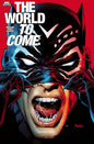 MARVEL KNIGHTS: THE WORLD TO COME #1 DAN PANOSIAN 2ND PRINTING VARIANT *RELEASE DATE 7/9/25* *(DH R2)*