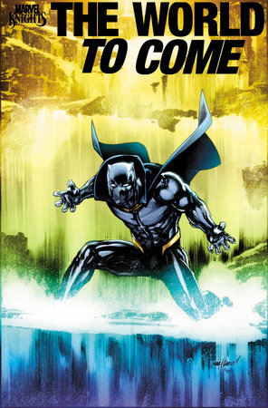 MARVEL KNIGHTS: THE WORLD TO COME #2 *RELEASE DATE 7/16/25* *(DH W2)* / *(DH D6)*