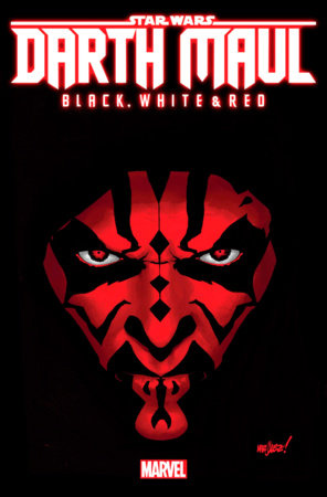 STAR WARS: DARTH MAUL - BLACK, WHITE & RED #1 DAVID MARQUEZ VARIANT[1:25] *RELEASE DATE: 4/24/24*