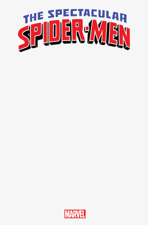 THE SPECTACULAR SPIDER-MEN #1 BLANK COVER VARIANT